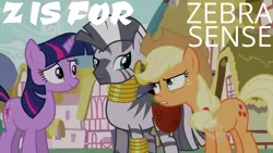 Size: 1280x720 | Tagged: safe, derpibooru import, edit, edited screencap, editor:quoterific, screencap, applejack, twilight sparkle, zecora, earth pony, pony, unicorn, zebra, season 2, the cutie pox, alphabet, female, image, jpeg, mare, talking, trio, trio female, unicorn twilight, zebra sense