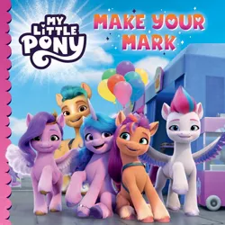 Size: 1500x1500 | Tagged: safe, derpibooru import, official, hitch trailblazer, izzy moonbow, pipp petals, sunny starscout, zipp storm, earth pony, pegasus, pony, unicorn, my little pony: make your mark, book cover, cover, female, g5, image, jpeg, male, mane five (g5), mare, my little pony logo, stallion, text