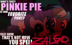 Size: 500x313 | Tagged: safe, derpibooru import, edit, edited screencap, screencap, fluttershy, pinkie pie, rainbow dash, earth pony, pegasus, pony, friendship is magic, best pony, caption, creepy, creepypasta, female, image, implied anon, jpeg, mare, smiling, text, zalgo, zalgo pie