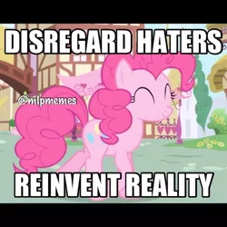 Size: 612x612 | Tagged: safe, derpibooru import, edit, edited screencap, screencap, pinkie pie, earth pony, pony, artifact, caption, eyes closed, female, hater, image, image macro, impact font, jpeg, meme, smiling, solo, text, watermark