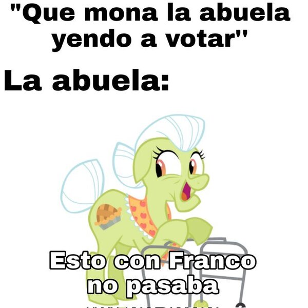 Size: 680x680 | Tagged: safe, derpibooru import, granny smith, context in description, female, franco, happy, image, jpeg, meme, politics, simple background, spain, spanish, spanish text, translated in the description, white background