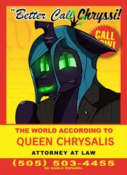 Size: 1561x2149 | Tagged: safe, artist:str8aura-draws-horses-and-stuff, derpibooru import, queen chrysalis, advertisement, better call saul, breaking bad, clothes, crossover, glow, glowing eyes, glowing mouth, image, lawyer, parody, png, poster, suit