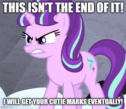 Size: 580x500 | Tagged: safe, derpibooru import, edit, edited screencap, screencap, starlight glimmer, the cutie map, caption, image, image macro, imgflip, impact font, jpeg, movie reference, pixar, s5 starlight, syndrome, text, the incredibles