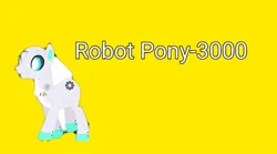 Size: 1071x596 | Tagged: safe, derpibooru import, screencap, oc, oc:robot pony-3000, unofficial characters only, pony, robot, robot pony, series:everypony at the blanket, spoiler:everypony at the blanket, image, jpeg, simple background, solo, title card, yellow background