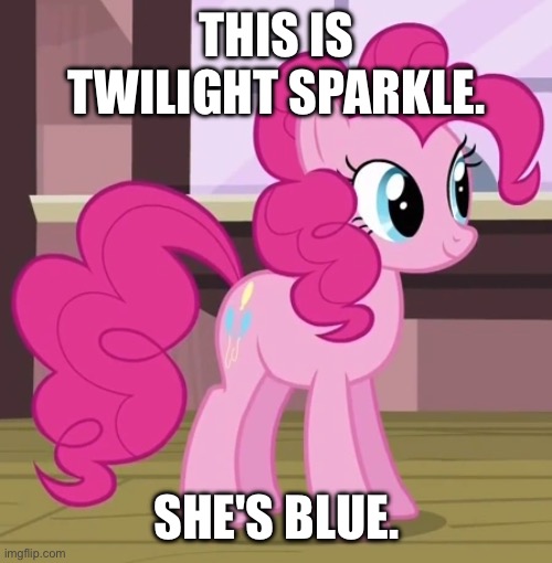 Size: 500x510 | Tagged: safe, derpibooru import, edit, edited screencap, screencap, pinkie pie, earth pony, pony, season 4, three's a crowd, blatant lies, caption, cowboy bebop at his computer, cropped, female, g4, image, image macro, imgflip, implied twilight sparkle, jpeg, mare, not twilight sparkle, op is on drugs, smiling, solo, standing, text
