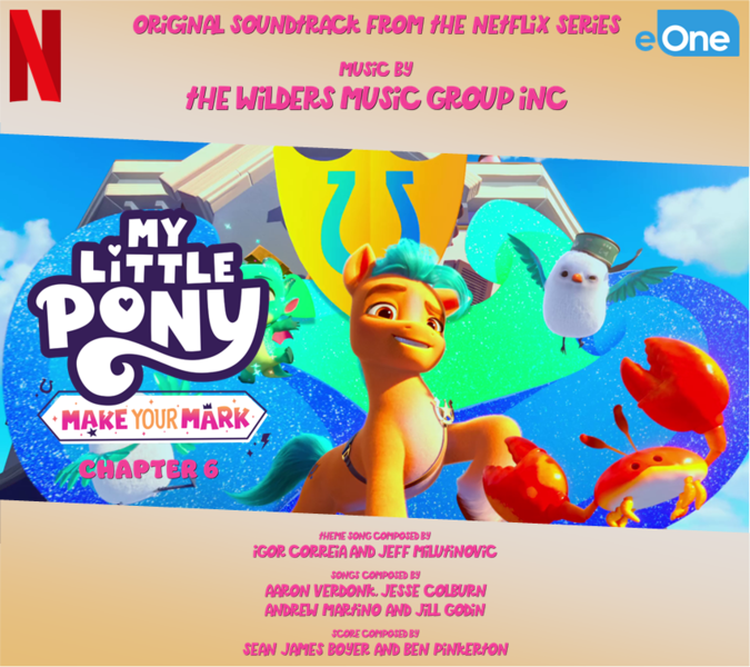 Size: 851x757 | Tagged: safe, artist:daveman1000, derpibooru import, screencap, hitch trailblazer, sparky sparkeroni, earth pony, g5, my little pony: make your mark, album cover, eone, fan made, image, logo, my little pony: make your mark chapter 6, netflix, netflix logo, png, soundtrack, unofficial