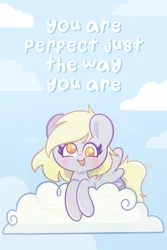 Size: 540x810 | Tagged: safe, artist:support-ponies, derpibooru import, derpy hooves, pegasus, pony, cloud, cute, derpabetes, female, image, looking at you, mare, on a cloud, png, positive message, positive ponies, sky, smiling, smiling at you, solo, talking to viewer, text