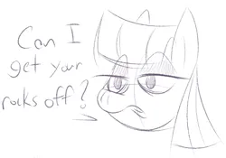Size: 636x446 | Tagged: safe, artist:feathers-ruffled, derpibooru import, maud pie, earth pony, pony, bust, dialogue, female, image, lidded eyes, mare, monochrome, open mouth, png, portrait, pun, rock pun, simple background, sketch, solo, white background
