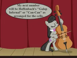 Size: 945x720 | Tagged: safe, derpibooru import, edit, edited screencap, screencap, octavia melody, a horse shoe-in, cello, cropped, image, musical instrument, offenbach, orpheus in the underworld, png, speech bubble