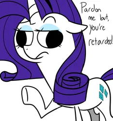 Size: 1024x1093 | Tagged: safe, artist:chandelurres, derpibooru import, rarity, pony, unicorn, derp, dialogue, female, image, jpeg, mare, retarded, simple background, solo, vulgar