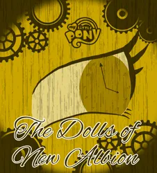 Size: 3023x3351 | Tagged: safe, artist:professorventurer, derpibooru import, octavia melody, series:the dolls of new albion, clock, cover, gears, image, png, steampunk, the dolls of new albion