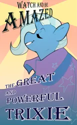 Size: 2205x3584 | Tagged: safe, artist:devi_shade, derpibooru import, trixie, pony, unicorn, advertisement, cape, clothes, eyes closed, great and powerful, grin, image, magic show, png, poster, smiling, solo, text, trixie's cape