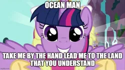 Size: 800x450 | Tagged: safe, derpibooru import, twilight sparkle, twilight sparkle (alicorn), alicorn, pony, magical mystery cure, caption, female, image, image macro, jpeg, magical mystery cure 10th anniversary, mare, ocean man, song, spongebob squarepants, text, the spongebob squarepants movie