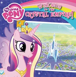 Size: 1484x1500 | Tagged: safe, derpibooru import, official, princess cadance, alicorn, pony, book cover, cover, crystal empire, female, image, jpeg, mare, my little pony logo, photo corners, solo, sparkles, stock vector, text, welcome to the crystal empire!