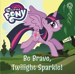 Size: 1953x1949 | Tagged: safe, derpibooru import, twilight sparkle, twilight sparkle (alicorn), alicorn, pony, be brave twilight sparkle, board book, book cover, bush, cloud, cover, eyes open, female, flying, image, jpeg, mare, my little pony logo, open mouth, orchard books, outdoors, path, solo, spread wings, stock vector, text, tree, wings
