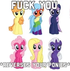 Size: 558x565 | Tagged: safe, derpibooru import, edit, applejack, fluttershy, pinkie pie, rainbow dash, rarity, twilight sparkle, earth pony, pegasus, pony, unicorn, female, horn, image, mane six, mare, png, reversed, shitposting, simple background, vulgar, white background