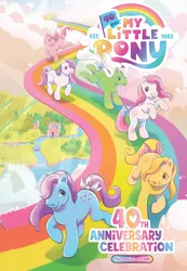 Size: 1400x2025 | Tagged: safe, artist:alexa cordeiro, derpibooru import, idw, official, blossom, blue belle, butterscotch (g1), cotton candy (g1), minty (g1), snuzzle, earth pony, pony, g1, spoiler:comic, 40th anniversary, castle, cloud, comic cover, cover, cover art, dream castle, female, image, mare, my little pony 40th anniversary special, my little pony logo, official comic, original six, png, rainbow, river, sky, text, water