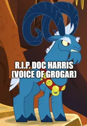 Size: 500x725 | Tagged: safe, derpibooru import, edit, edited screencap, editor:lord you know who, screencap, grogar, doc harris, image, in memoriam, png, rest in peace, voice actor