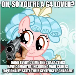 Size: 507x500 | Tagged: safe, derpibooru import, edit, edited screencap, screencap, cozy glow, g4, at gunpoint, cozybetes, cute, gun, image, imgflip, impact font, jpeg, lightly watermarked, meme, oh so you like x? name every y, pointing at you, suddenly hands, this will not end well, threatening, watermark, weapon