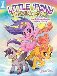 Size: 759x1000 | Tagged: safe, artist:jared hodges, artist:lindsay cibos, derpibooru import, oc, unofficial characters only, earth pony, pegasus, pony, unicorn, blank flank, book, book cover, bootleg, bracelet, colored hooves, cover, female, image, jewelry, little pony drawing book, male, mare, merchandise, necklace, png, stallion, trio, tutorial, unshorn fetlocks