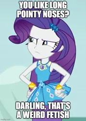 Size: 500x702 | Tagged: suggestive, derpibooru import, edit, edited screencap, screencap, rarity, equestria girls, equestria girls series, rollercoaster of friendship, caption, image, image macro, jpeg, kinkshaming, text