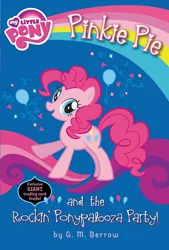 Size: 1734x2560 | Tagged: safe, derpibooru import, official, pinkie pie, earth pony, pony, my little pony chapter books, book, book cover, cover, female, g4, image, jpeg, looking at you, mare, my little pony logo, my little pony: pinkie pie and the rockin' ponypalooza party!, open mouth, open smile, raised hoof, smiling, solo, stock vector, tail
