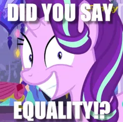 Size: 563x556 | Tagged: safe, derpibooru import, edit, edited screencap, screencap, starlight glimmer, pony, unicorn, no second prances, caption, cropped, equality, female, g4, grin, horn, image, image macro, jpeg, looking at you, mare, smiling, smiling at you, solo, text, this will end in equalization