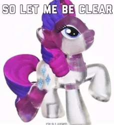 Size: 735x806 | Tagged: safe, derpibooru import, edit, editor:classiccoffe123, rarity, crystal pony, pony, unicorn, alternate mane color, blind bag, blue eyes, caption, clear, clothes, crystal unicorn, curly mane, curly tail, eyeshadow, female, font name needed, g4, horn, i've made myself clear, image, irl, jpeg, lidded eyes, makeup, mare, meme, photo, pun, raised hoof, ringlets, see-through, simple background, smiling, solo, sparkles, sparkly eyes, standing, stars, tail, text, toy, translucent, transparent horn, two toned mane, two toned tail, unicorn horn, visual pun, white background, wingding eyes