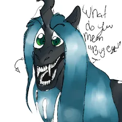 Size: 800x800 | Tagged: safe, artist:anonymous, queen chrysalis, changeling, changeling queen, /mlp/, 4chan, dialogue, drawthread, faic, fangs, female, image, looking at you, open mouth, png, simple background, solo, teeth, white background