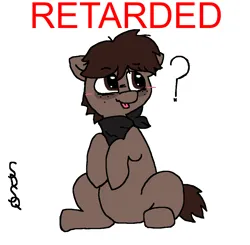 Size: 1054x1032 | Tagged: safe, artist:sdsq, derpibooru import, oc, oc:sdsq, unofficial characters only, earth pony, pony, :p, bags under eyes, bandana, brown eyes, brown mane, brown tail, image, male, png, question mark, reference used, retarded, simple background, sitting, slur, solo, stallion, tail, tongue out