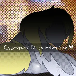 Size: 1247x1247 | Tagged: safe, artist:salty air, derpibooru import, derpy hooves, pegasus, pony, series:daily derpy until i give up, g4, blonde mane, everyone is so mean 2 me, gray coat, halftone, handwritten text, image, meme, no cutie marks because im lazy, pixel-crisp art, png, ponified meme, rear view, sad, signature, snapchat
